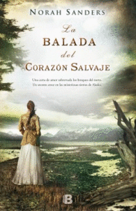 LA BALADA DEL CORAZON SALVAJE