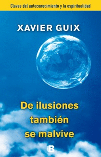 DE ILUSIONES TAMBI�N SE MALVIVE