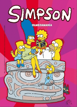 OLMECAMAN�A (MAGOS DEL HUMOR SIMPSON 47)