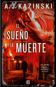 EL SUE�O Y LA MUERTE