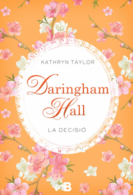 DARINGHAM HALL. LA DECISI