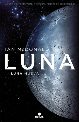 LUNA NUEVA (TRILOGA LUNA 1)