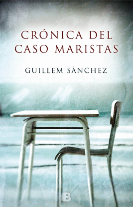 CR�NICA DEL CASO MARISTAS NB NO FICCION