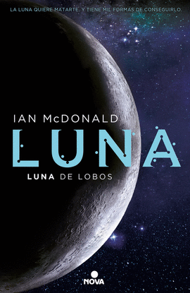 LUNA DE LOBOS (TRILOGA LUNA 2)