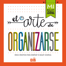 EL ARTE DE ORGANIZARSE