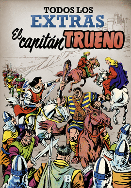 EL CAPIT�N TRUENO. TODOS LOS EXTRAS