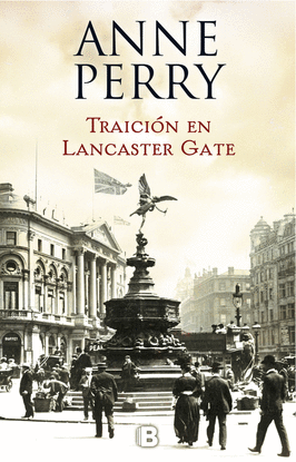 TRAICIN EN LANCASTER GATE (INSPECTOR THOMAS PITT 31)