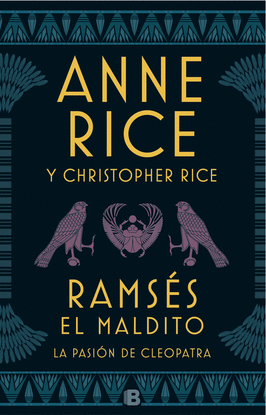 RAMS�S EL MALDITO. LA PASI�N DE CLEOPATRA