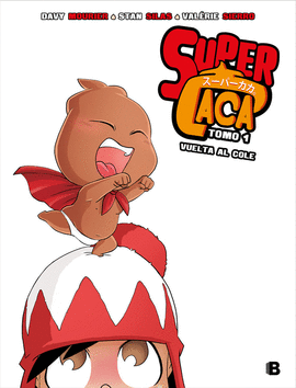 VUELTA AL COLE (S�PER CACA 1)