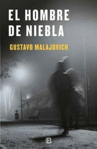 EL HOMBRE DE NIEBLA