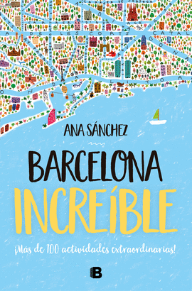 BARCELONA INCREBLE