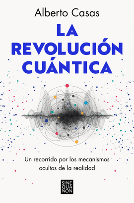 LA REVOLUCI�N CU�NTICA