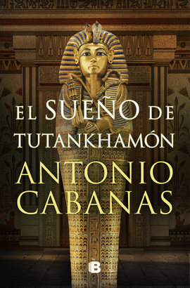 EL SUEO DE TUTANKHAMN