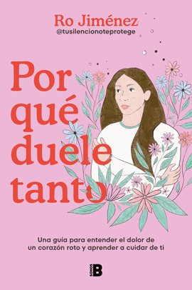 POR QU� DUELE TANTO