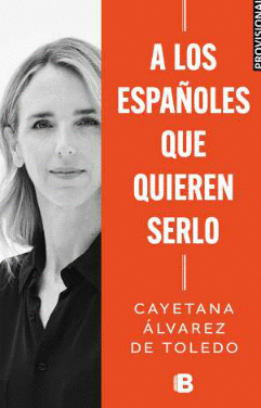 A LOS ESPAOLES QUE QUIEREN SERLO