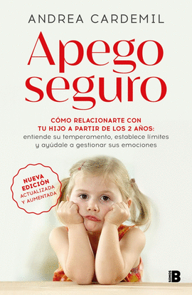 APEGO SEGURO (NUEVA EDICIN ACTUALIZADA Y AUMENTADA)