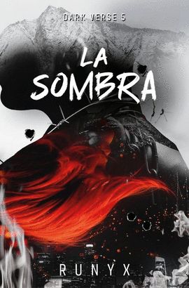 LA SOMBRA (DARK VERSE 5)