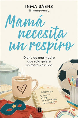 MAM� NECESITA UN RESPIRO