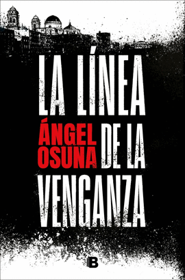 LA L�NEA DE LA VENGANZA