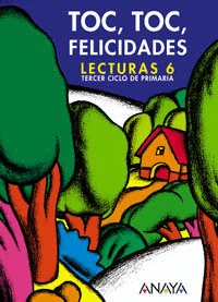 TOC, TOC, FELICIDADES 6