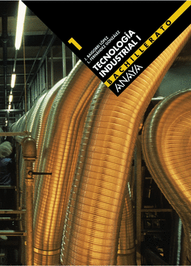 TECNOLOG�A INDUSTRIAL 1.