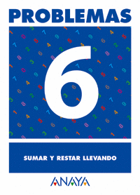 PROBLEMAS  6. SUMAR Y RESTAR LLEVANDO