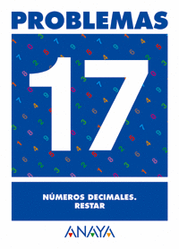 PROBLEMAS 17. N�MEROS DECIMALES. RESTAR
