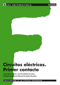 CIRCUITOS EL�CTRICOS. PRIMER CONTACTO.