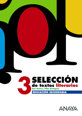 SELECCI�N DE TEXTOS LITERARIOS 3.