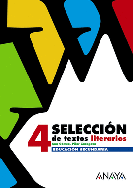 SELECCI�N DE TEXTOS LITERARIOS 4