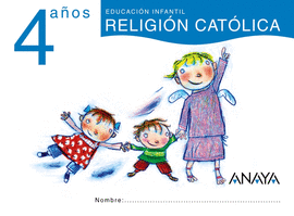RELIGI�N CAT�LICA 4 A�OS.