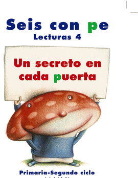 LECTURAS 4: UN SECRETO EN CADA PUERTA.