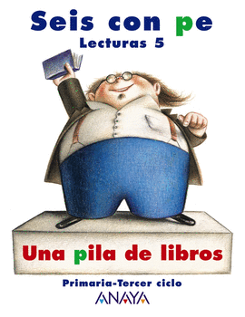 LECTURAS 5: UNA PILA DE LIBROS.