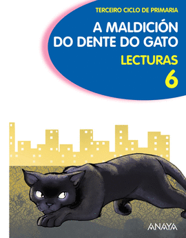 LECTURAS 6: A MALDICIN DO DENTE DO GATO.