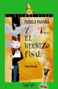 PAMELA PANAM� Y EL HECHIZO FINAL