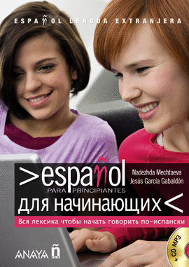 ESPA�OL PARA PRINCIPIANTES ESPA�OL-RUSO