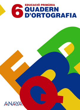 QUADERN D'ORTOGRAFIA 6.