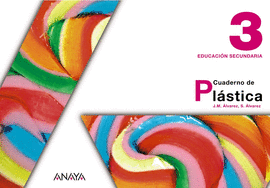 EDUCACI�N PL�STICA 3. CUADERNO.
