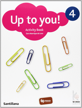 UP TO YOU 4 ACTIVITY BOOK