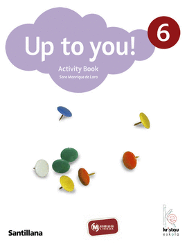 UP TO YOU 6 ACITVITY BOOK