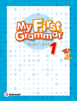 MY FIRST GRAMMAR TEACHER�S BOOK 1 RICHMOND