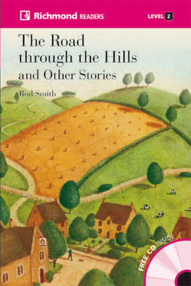 GLOBAL RICHMOND READERS 2 THE ROAD THROUGH THE HILLS+CD