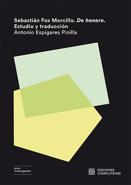 SEBASTI�N FOX MORCILLO. DE HONORE. ESTUDIO Y TRADUCCI�N