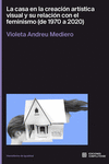 LA CASA EN LA CREACI�N ART�STICA VISUAL