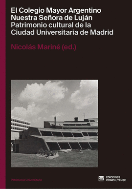 EL COLEGIO MAYOR ARGENTINO NUESTRA SERORA DE LUJN