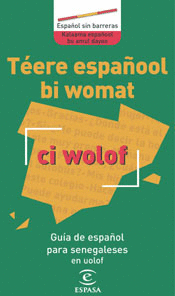 GUIA DE ESPAOL PARA SENEGALESES TEERE ESPAOL BIY