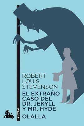 EL EXTRA�O CASO DEL DR. JEKYLL Y MR. HYDE / OLALLA