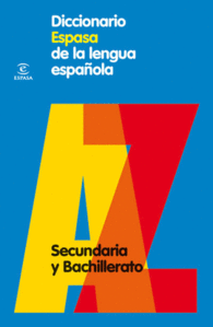 DICCIONARIO ESPASA DE LA LENGUA ESPAOLA SECUNDARIA Y BACHILLERATO