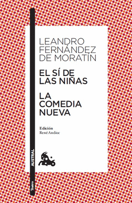 EL S� DE LAS NI�AS / LA COMEDIA NUEVA