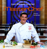 MASTERCHEF LAS RECETAS DE JUAN MANU